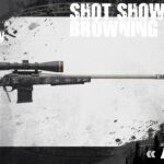LIVE BROWNING XBOLT TARGET SHOT SHOW 2022 - AVENTURE CHASSE PECHE