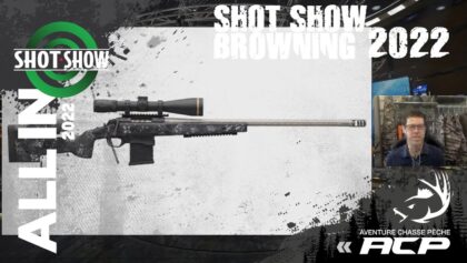 LIVE BROWNING XBOLT TARGET SHOT SHOW 2022 - AVENTURE CHASSE PECHE
