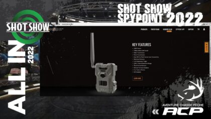 LIVE SPYPOINT FLEX SHOT SHOW NSSF 2022 - AVENTURE CHASSE PECHE