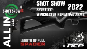 LIVE WINCHESTER XPERT 22 SHOT SHOW 2022 - AVENTURE CHASSE PECHE