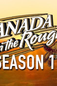 Canada in the Rough | Promo de la saison 17