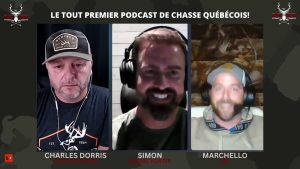 Podcast Quebec Hunter Charles Dorris Chevreuil