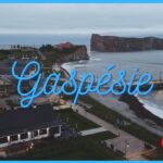Gaspésie - DÉCOUVERTE de la Baie-des-Chaleurs