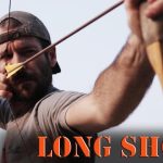 Tir à longue distance avec un arc long, un arc recourbé ou un arc automatique - Archery Tips